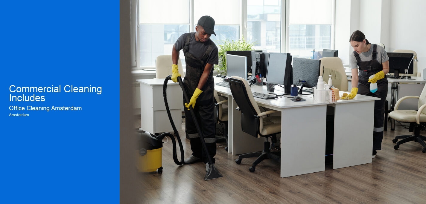 Commercial Cleaning Includes