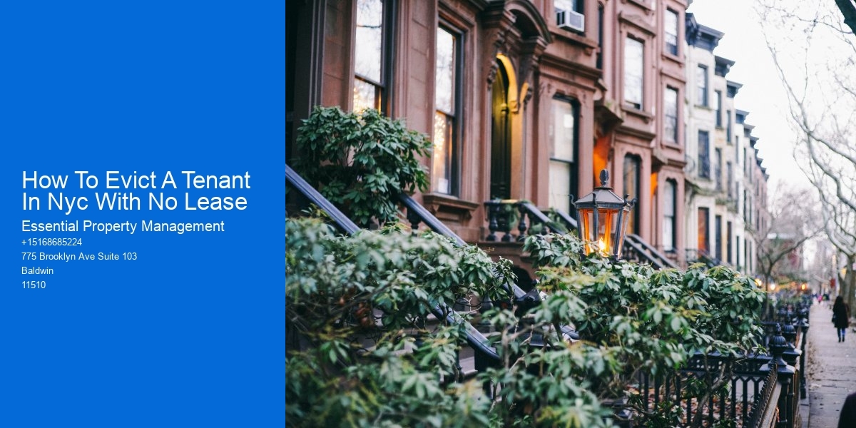 How To Evict A Tenant In Nyc With No Lease