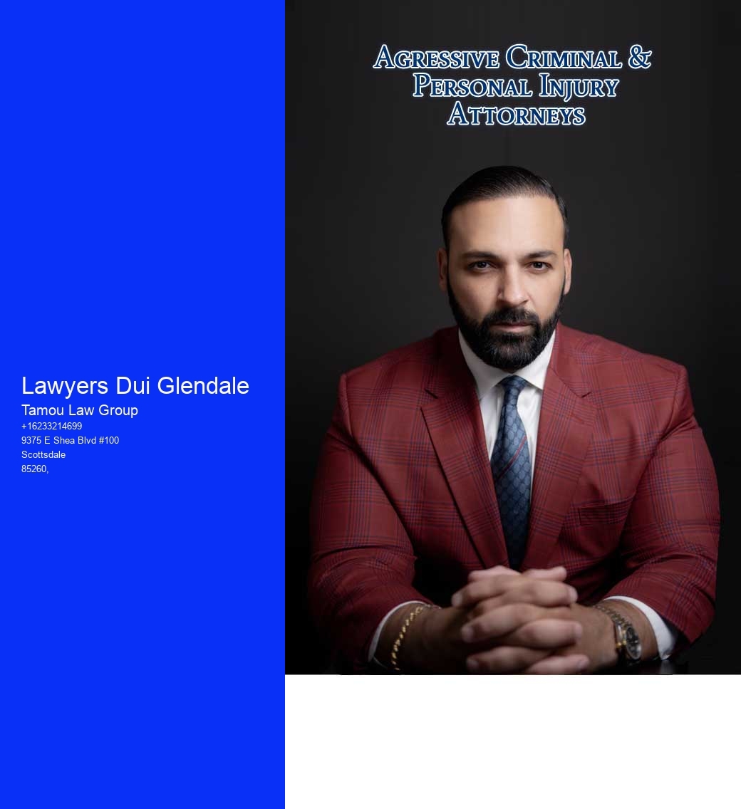 Lawyers Dui Glendale