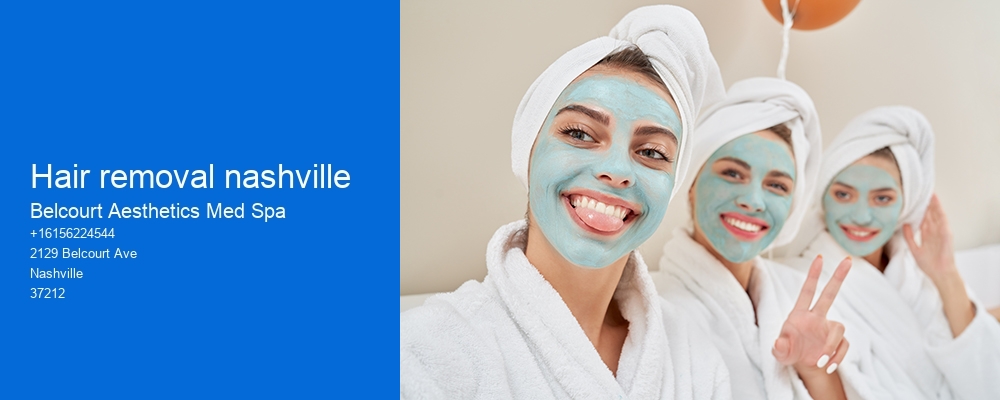 Hair removal nashville