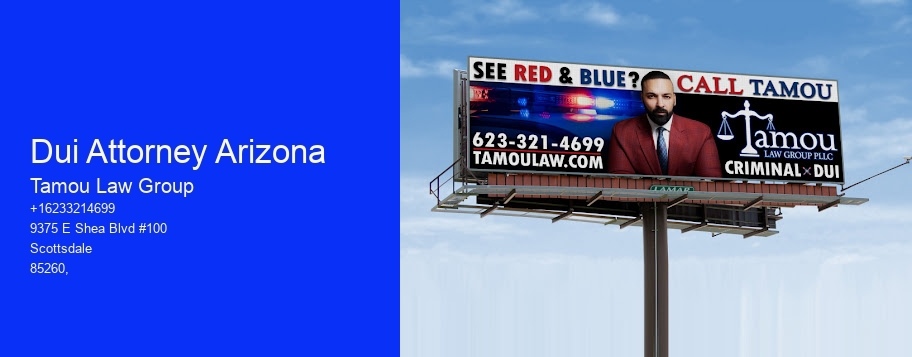 Dui Attorney Arizona