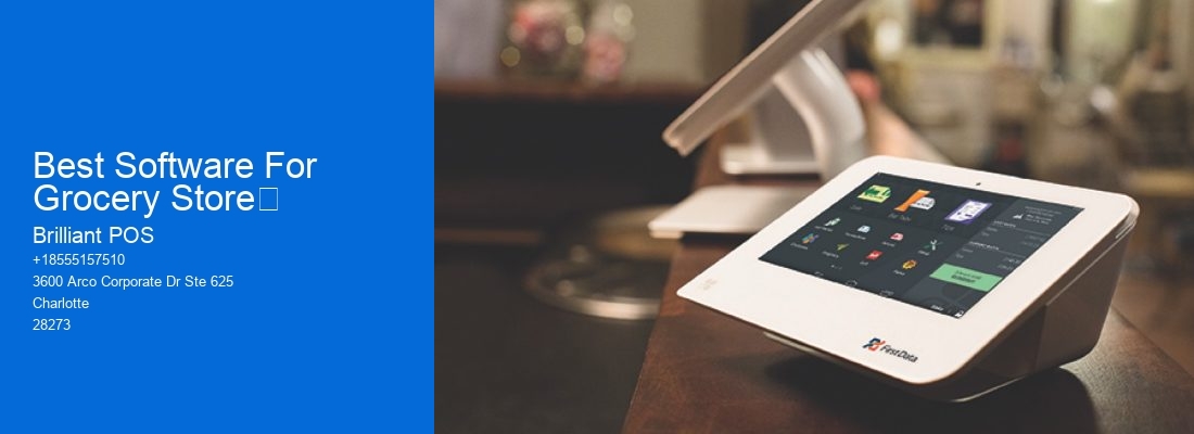 Best Software For Grocery Store	