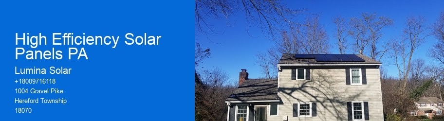 High Efficiency Solar Panels PA